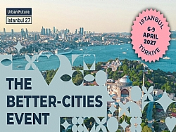 URBAN FUTURE 2027, 6-9 N�SAN 2027'DE �STANBUL'DA GER�EKLE�ECEK